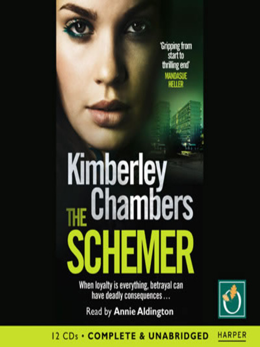 Title details for The Schemer by Kimberley Chambers - Available